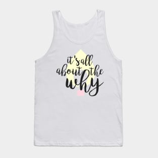 Cursive Its All About the Why with Flame Tank Top